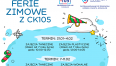 Plakat z napisem ferie zimowe w CK105