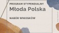 Na kolorowym tle napisy: program stypendialny Młoda Polska, nabór wniosków