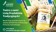 Twórz z nami Listę Produktów Tradycyjnych