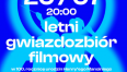 Plakat letniego gwiazdozbioru filmowego