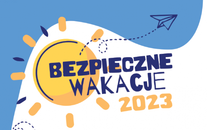 Grafika przedstawia słońce na biało niebieskim tle i napis bezpieczne wakacje
