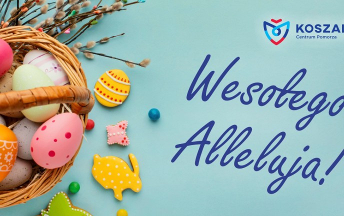 Grafika wielkanocna z napisem "Wesołego Alleluja!" oraz logo Koszalin Centrum Pomorza