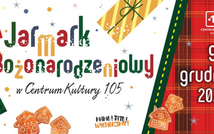 Jarmark Bożonarodzeniowy w Centrum Kultury 105