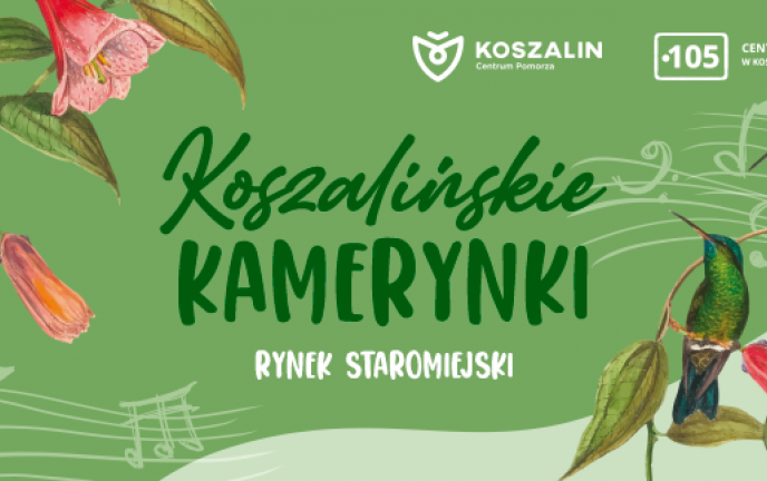 Na zielonym tle napis "Koszalińskie Kamerynki"