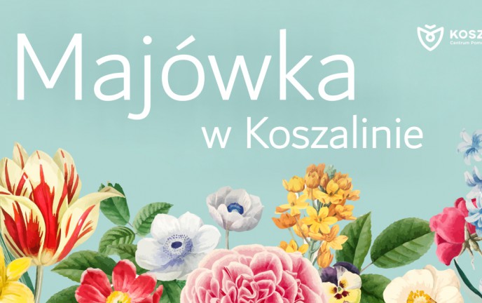 Majówka w Koszalinie