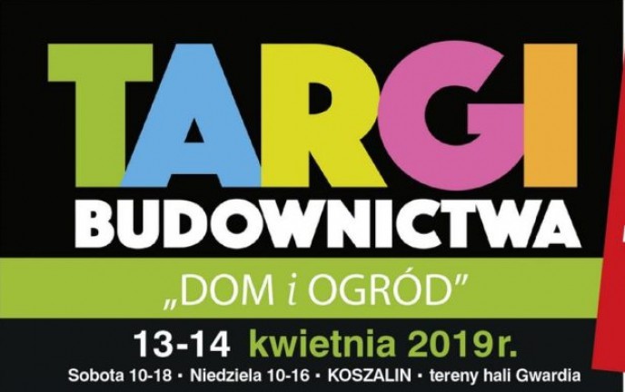 Targi Budownictwa „Dom i Ogród”