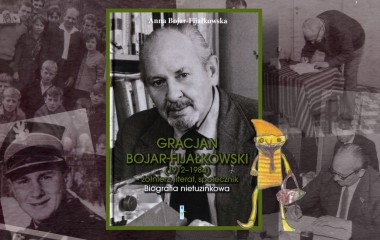 Spotkania autorskie Promocja biografii Gracjana Bojara-Fijałkowskiego