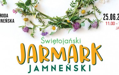 Grafika przedstawia wianek z polnych kwiatów oraz napis Świętojański Jarmark Jamneński wraz z datą i godziną wydarzenia.
