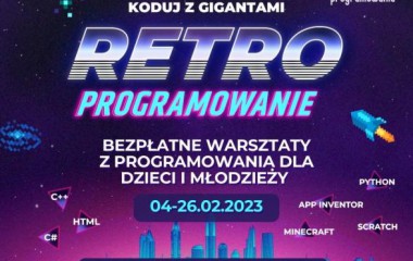 “Koduj z Gigantami - Retroprogramowanie” - ruszyły zapisy!