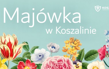 Majówka w Koszalinie