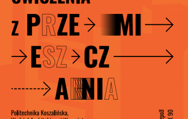 Na pomarańczowym tle rozmieszczone są figury geometryczne oraz tekst przedstawiający nazwę i termin wystawy