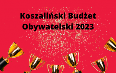 grafika: ogłoszenie Koszalińskiego Budżetu Obywatelskiego